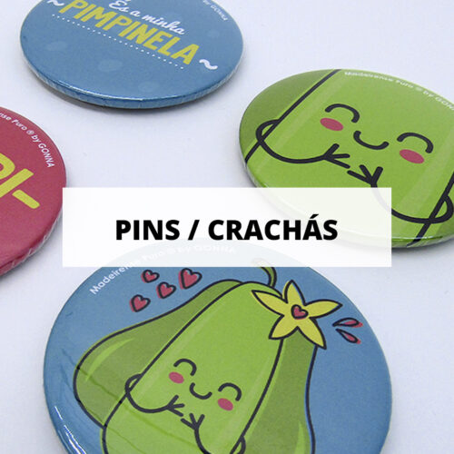 Pins, Crachás e Magnéticos